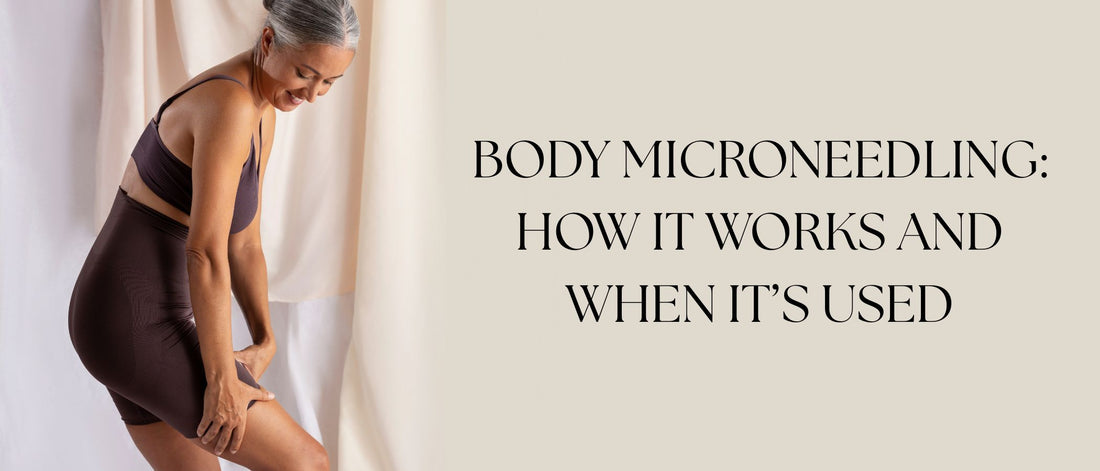 Body Microneedling – How It Works and When It’s Used